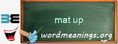 WordMeaning blackboard for mat up
